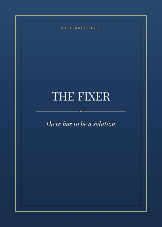Male archetype card in prussian blue titled The Fixer